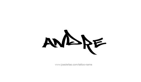 Andre Name Tattoo Designs