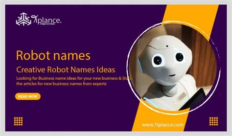 101+ Creative Robot Names Ideas - Tiplance