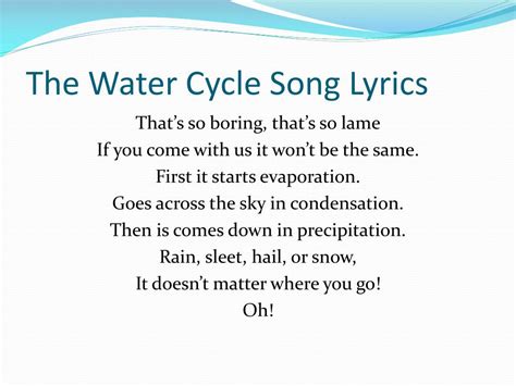 PPT - The Water Cycle Song Lyrics PowerPoint Presentation, free download - ID:2699758