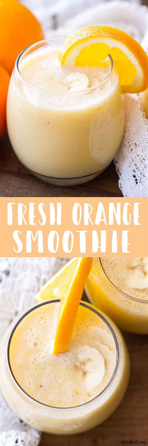 Fresh Orange Smoothie Recipe - A Latte Food