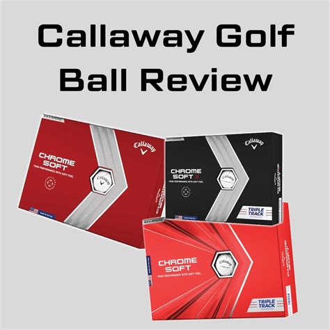 The Best Callaway Golf Ball – Golf Superstore