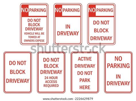 Do Not Block Driveway Sign Label Stock Vector (Royalty Free) 2226629879 | Shutterstock