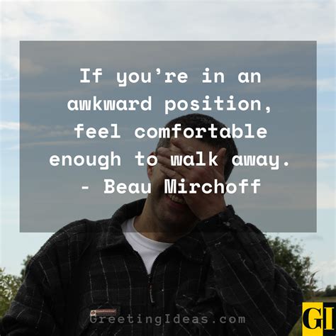 40 Feeling Socially Awkward Quotes and Sayings