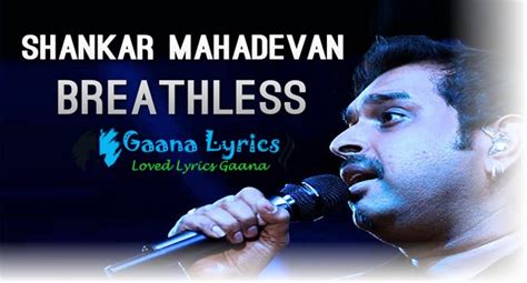 Breathless Song Lyrics कोई जो मिला तो मुझे ऐसा लगता | Shankar Mahadevan