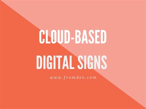 Cloud Based Digital Signage Software Making That Is Making All The ...