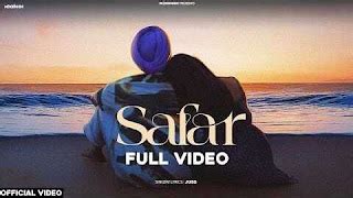 Safar Lyrics In English Translation – Juss - Lyrics Translaton