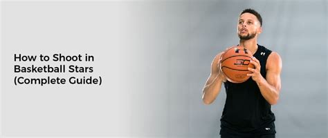 How to Shoot in Basketball Stars (Complete Guide)