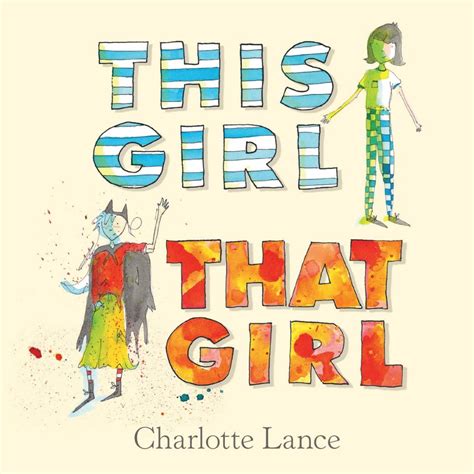 Kids' Book Review: Review: This Girl That Girl