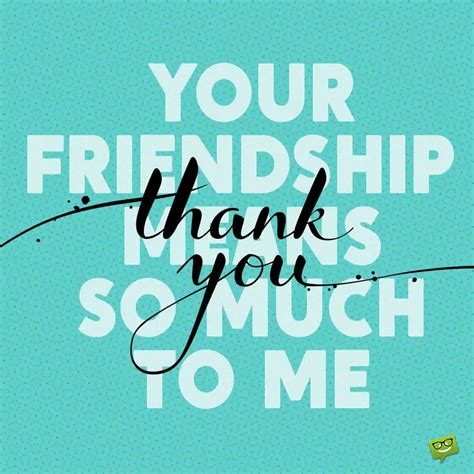 Thank You For Your Friendship Note