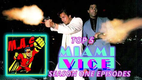 Miami Vice Top 5 (Season 1 Episodes) - YouTube