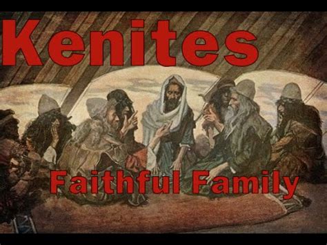 The Kenites Faithful Families of The Bible - YouTube