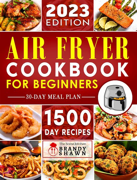 Air Fryer Cookbook for Beginners: 1500 Days of Easy-to-Make Recipes to ...