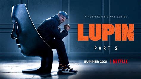 First Look Photos To Netflix's Lupin Part 2 — BlackFilmandTV.com