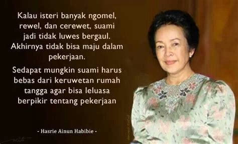 Hasrie Ainun Habibie Quotations, Qoutes, Best Quotes, Love Quotes, Cinta Quotes, Inspirational ...