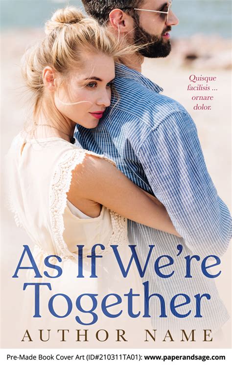 Premade Book Cover #210311TA01 (As If We’re Together) – Paper and Sage