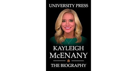 Kayleigh McEnany Book: The Biography of Kayleigh McEnany by University Press