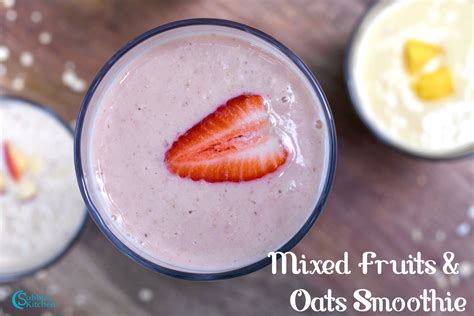 4 Best Oats Smoothies Recipe - Subbus Kitchen