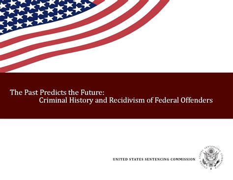 Criminal History and Recidivism of Federal Offenders | United States ...