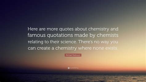 Chemistry Quotes By Famous Chemists / Chemistry World Your Favourite ...