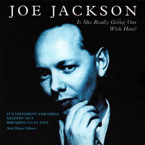 Joe Jackson – Is She Really Going Out With Him? (2002, CD) - Discogs