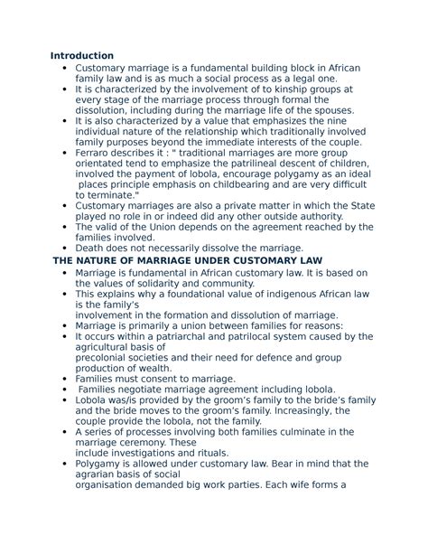 Customary marriages - It is characterized by the involvement of to kinship groups at every stage ...