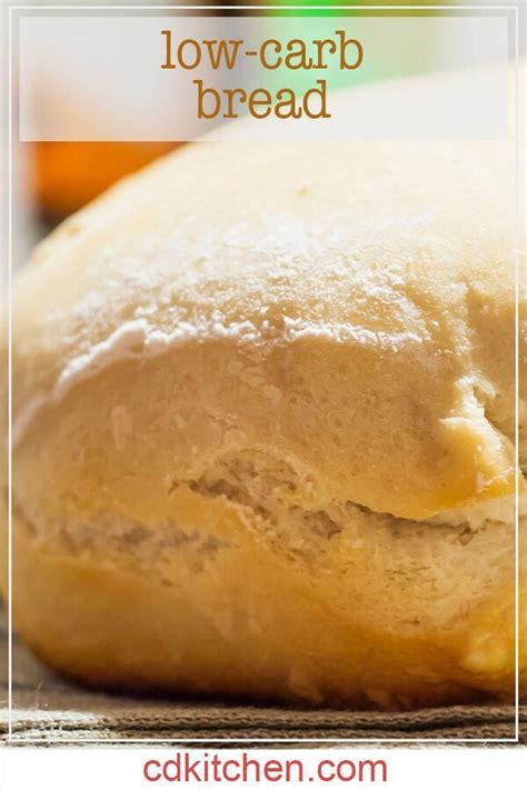 Low Carb Bread - Made with water, active dry yeast, vital wheat gluten flour, egg, olive oil ...