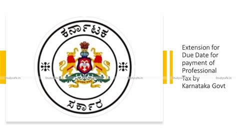 Extension for Due Date for payment of Professional Tax by Karnataka Govt