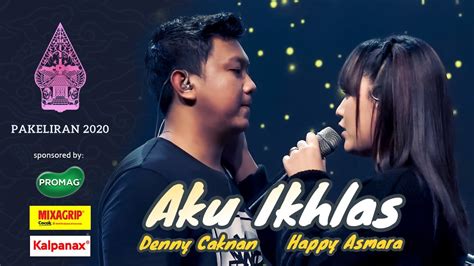 Denny Caknan feat. Happy Asmara - AKU IKHLAS by : AFTERSHINE (Live ...