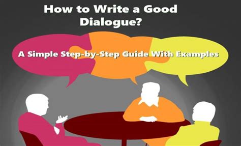 How to Write a Good Dialogue With Tips and Examples – Wr1ter