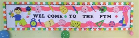 PTM ( parents teacher meeting)bulletin board decoration ideas | Parent ...