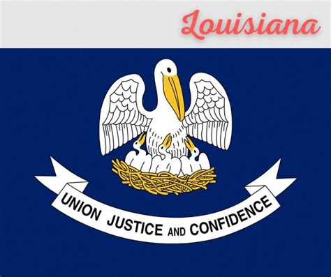 Louisiana State Motto: Union, Justice, and Confidence – 50states