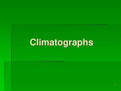 Climatographs. - ppt download