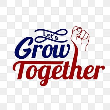 Grow Together PNG Transparent Images Free Download | Vector Files | Pngtree