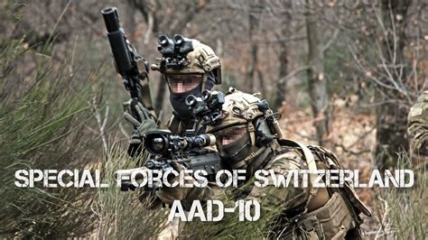 Special Forces Of Switzerland - 2023 - Armee-Aufklärungsdetachement 10 - YouTube