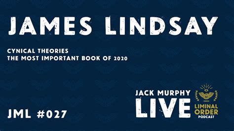 James Lindsay : Cynical Theories - CØDE241