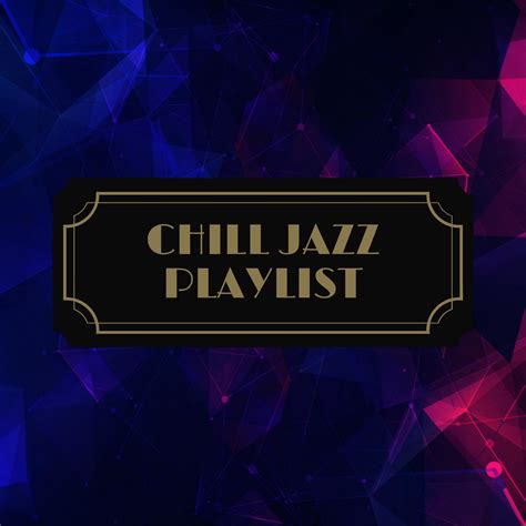 Jazz Solo - Chill Jazz Playlist - 单曲 - 网易云音乐