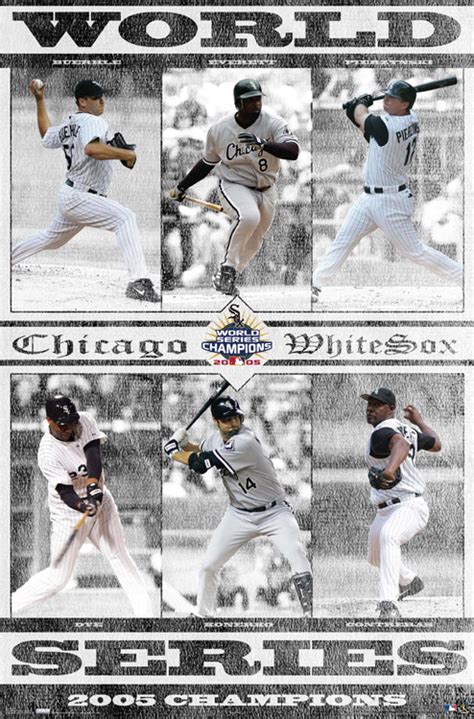 Chicago White Sox 2005 World Series Champions Commemorative Poster - Costacos – Sports Poster ...