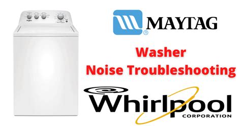 Troubleshooting Whirlpool/Maytag Washer That Is Making Noise - How To ...