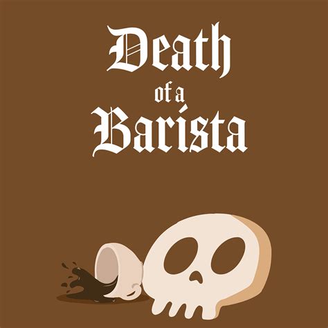 Death of a Barista Zine on Behance