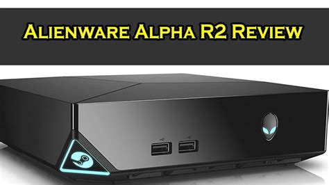 Alienware Alpha R2 Review - YouTube