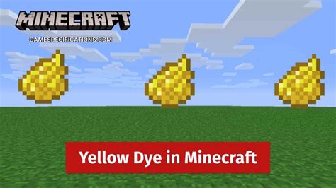 Yellow Dye Minecraft Guide For Beginners - Game Specifications