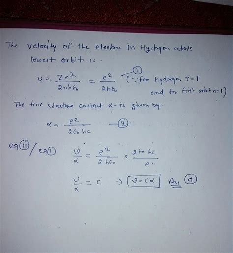 2.8. consider the bohr model of the hydrogen atom. if a is the fine-structure constant,