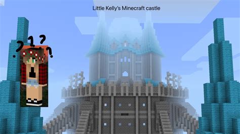 How to download little Kelly’s Minecraft castle ! - YouTube