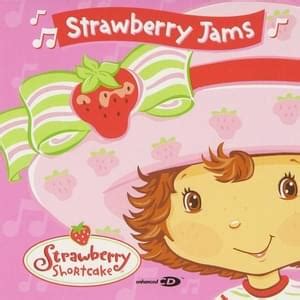 What is the most popular song on Strawberry Jams by Strawberry Shortcake?