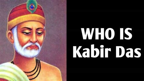 Kabir Das | Biography | Poems | Teachings