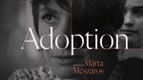 Adoption - The Criterion Channel