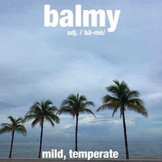 She loves balmy weather and often travels to find it. #tropical #balmy ...