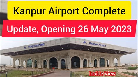 Kanpur New Airport Is Ready - Kanpur Airport Terminal is Set To Be Open ...