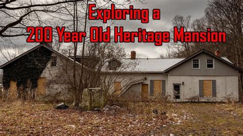 Exploring a 200 Year Old Abandoned Country Heritage Home | Abandoned ...