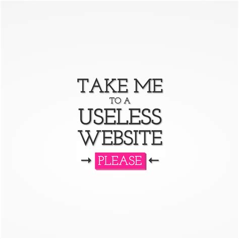 The Useless Web